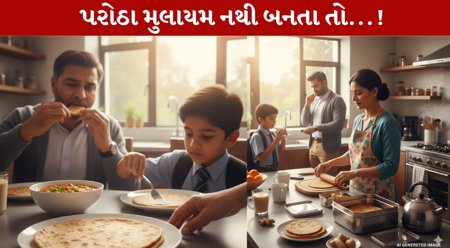 Soft Paratha ,સોફ્ટ પરોઠા, બનાવવા, રેસિપી, ટ્રિક્સ