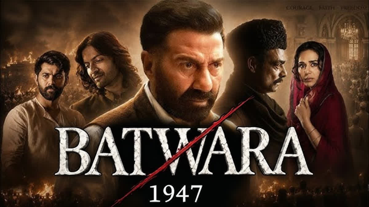 Batwara 1947 Trailer: સની દેઓલનુંં મુવી