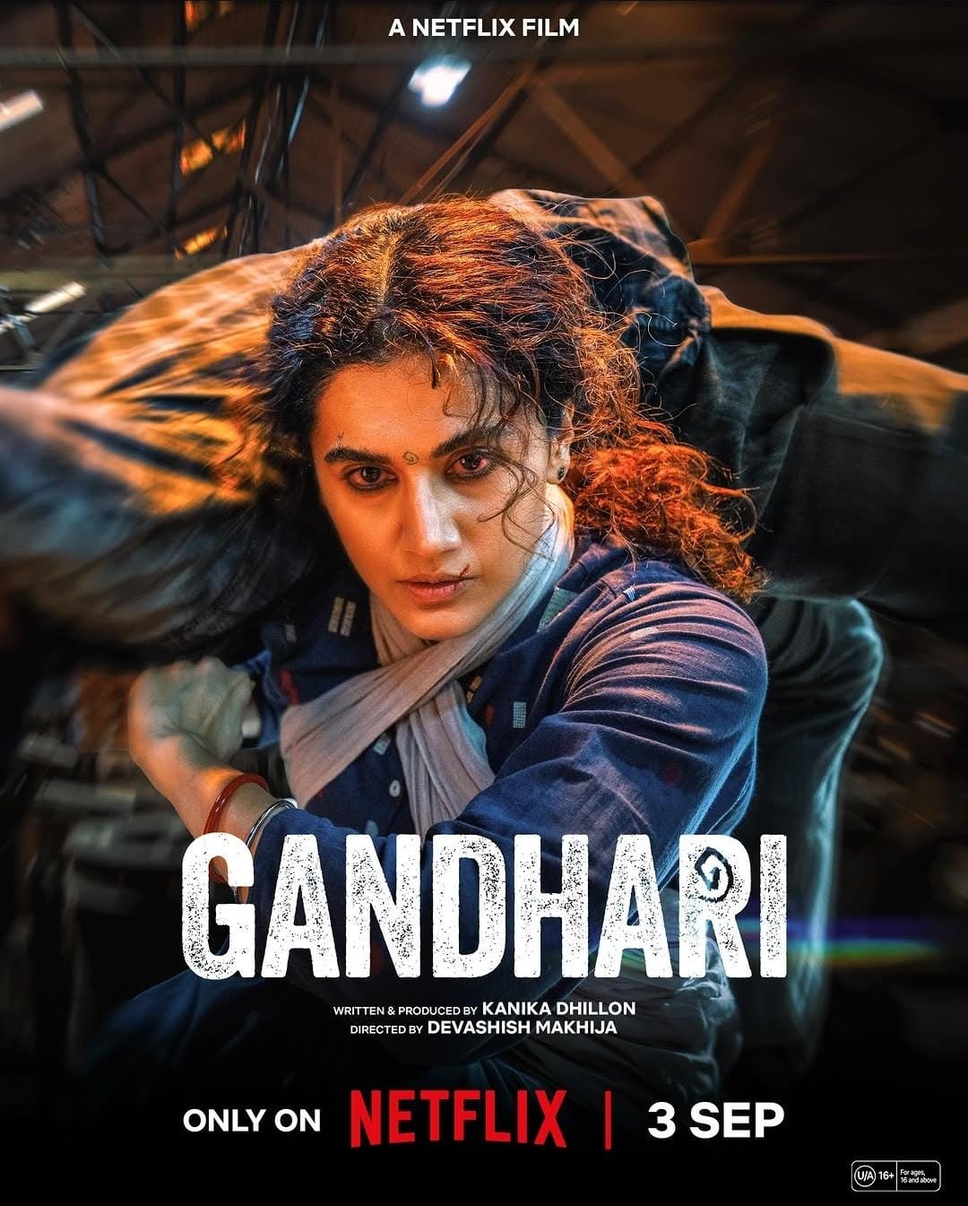 Taapsee Pannu Gandhari: 3 સપ્ટેમ્બરે Netflix પર રિલીઝ